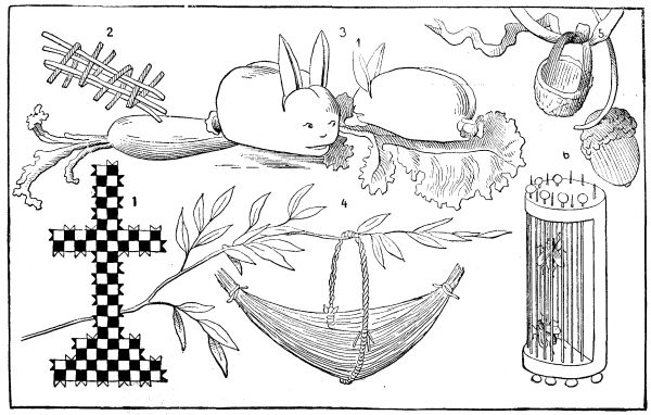  FIG. 5.&mdash;1. Paper Cross. 2. Method of Making the Cross. 3. Rabbits Made of Green Almonds. 4. Basket Made of Sedges. 5. Acorn Basket. 6. Fly-cage Made of a Cork.