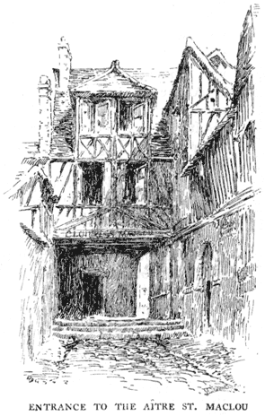 ENTRANCE TO THE A&Icirc;TRE ST. MACLOU