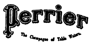 Perrier

The Champagne of Table Waters.