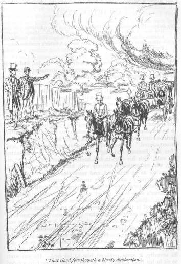 &lsquo;That cloud foreshoweth a bloody dukkeripen.&rsquo;